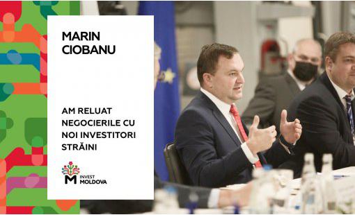 Marin Ciobanu. Am reluat negocierile cu noi investitori străini.